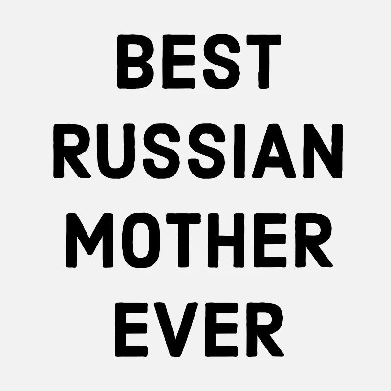 Russische Mutter Spruch