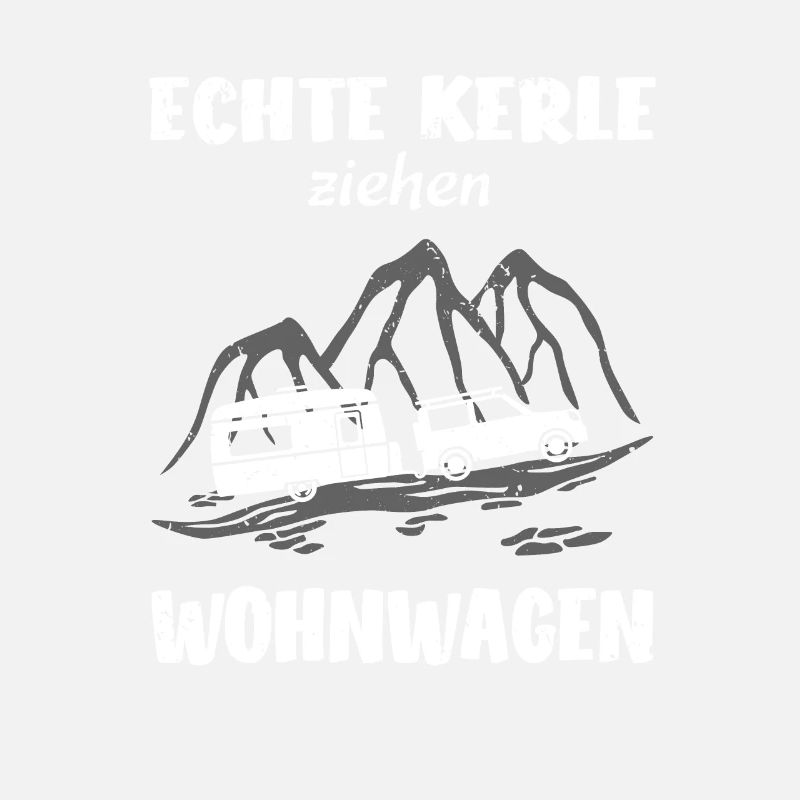 Echte Kerle ziehen Wohnwagen