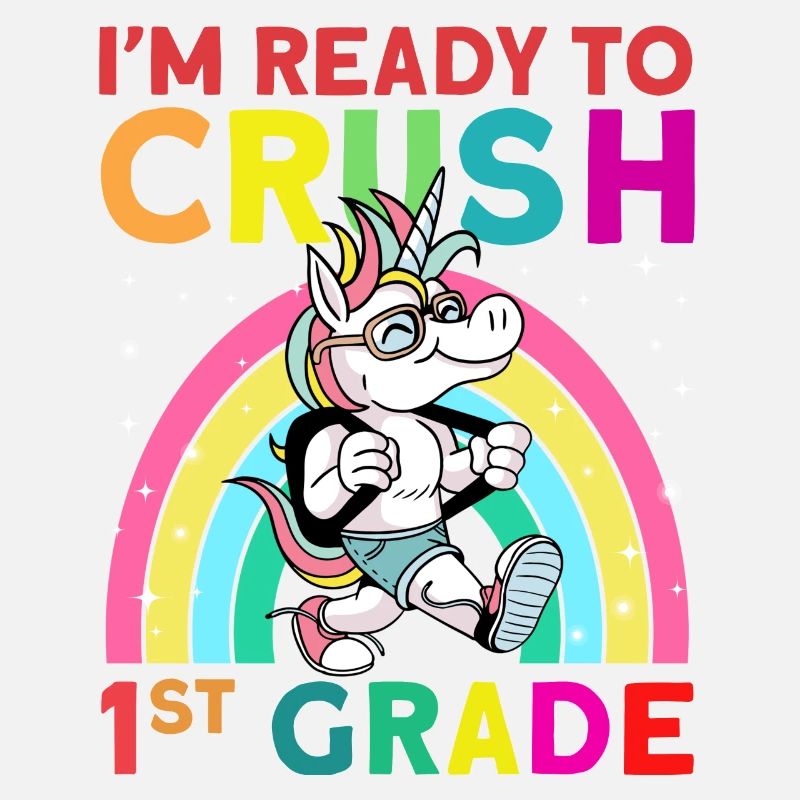 I'm Ready To Crush 1st Grade