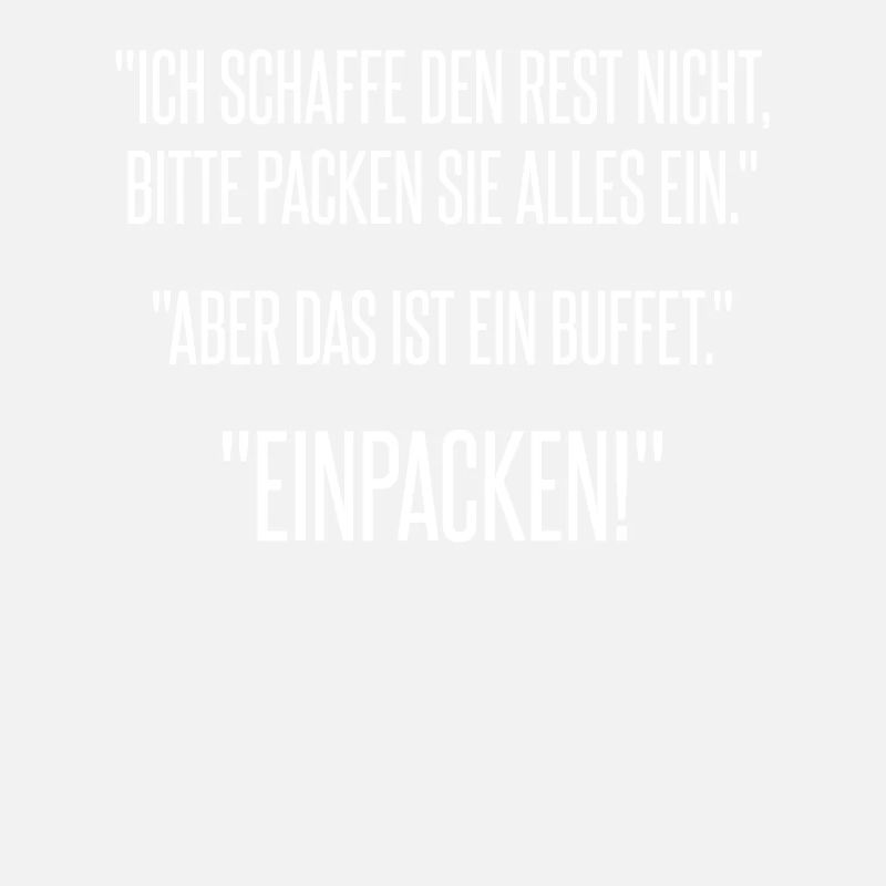 Ich schaffe den Rest nicht, bitte packen Sie alles
