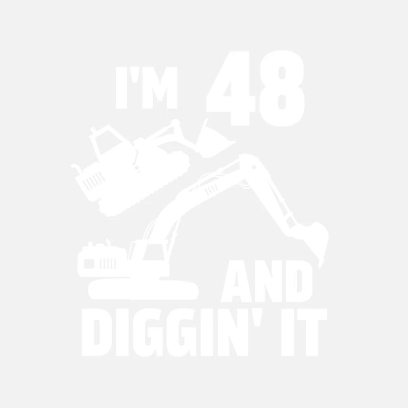 J’ai 48 ans et Diggin' It