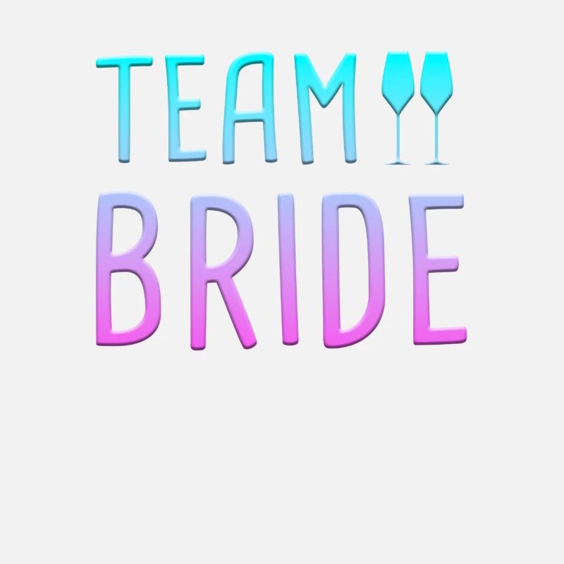 team bride
