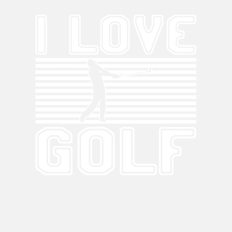 I love golf