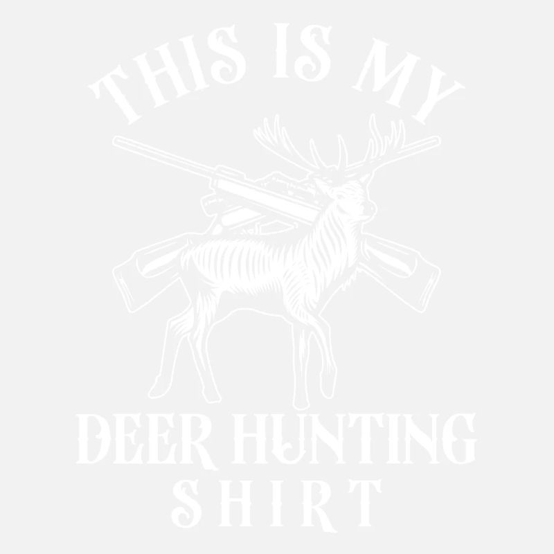 Buck Deer Hunting Hunter This Is