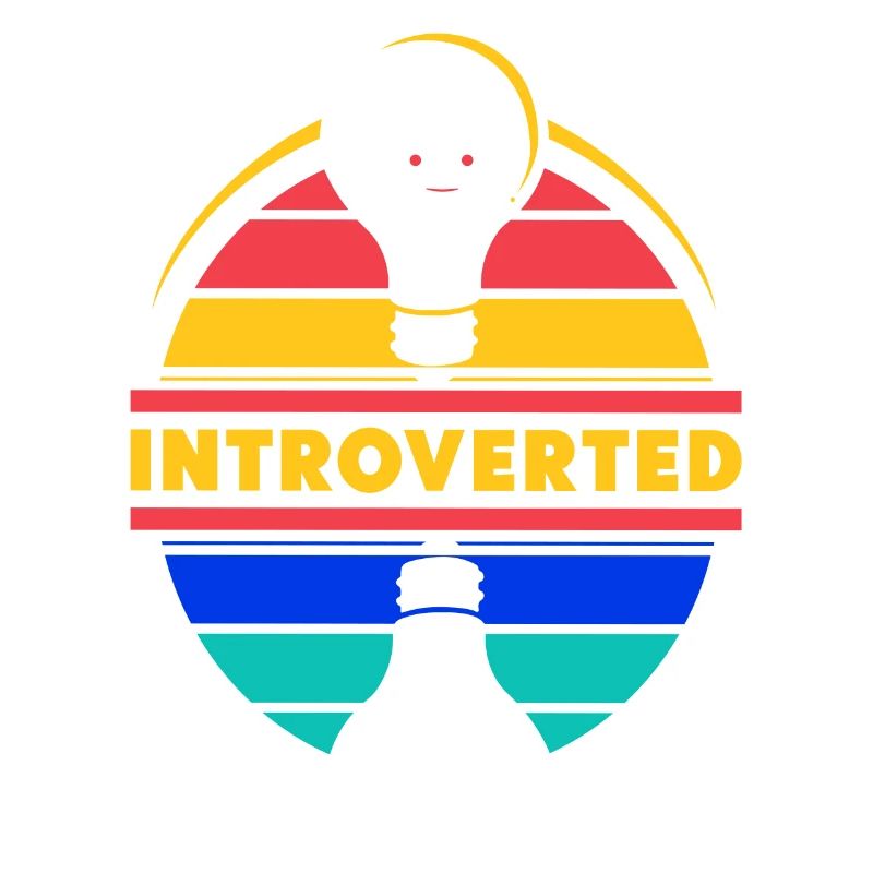 Introverted Introverted Sarcasm Shy