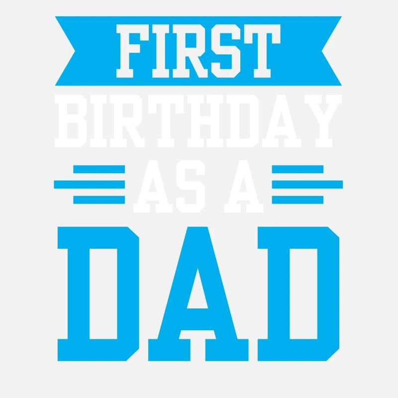 Erster Geburtstag Als Papa Vater Papi Party