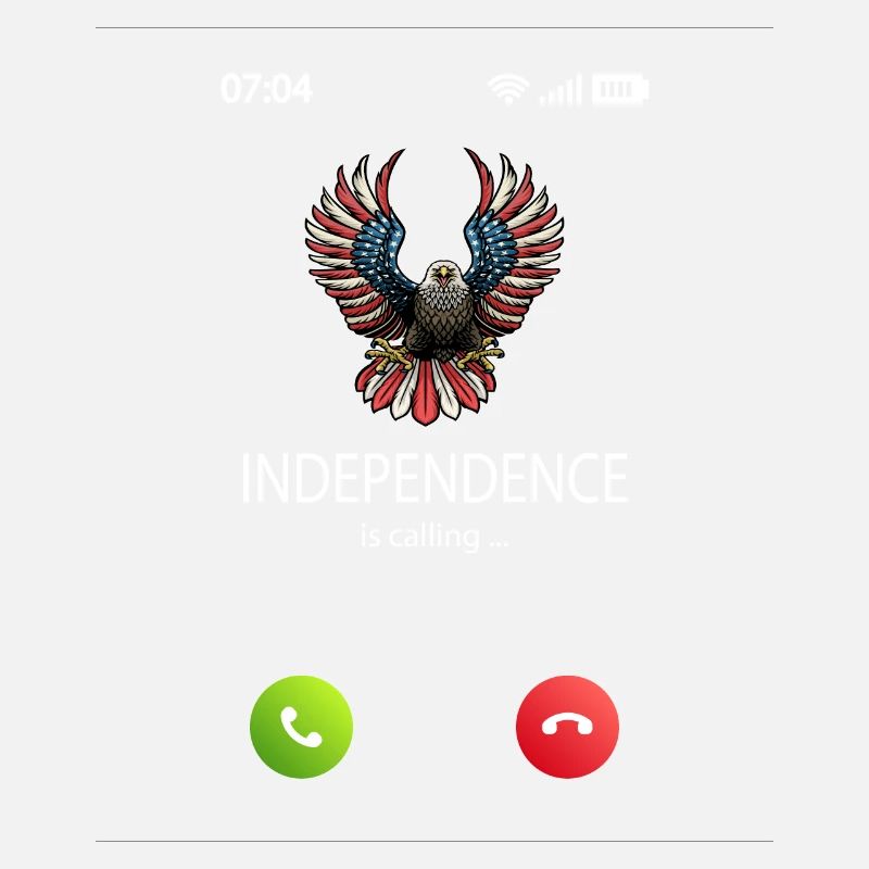 4th July Independence Day Independence is calling