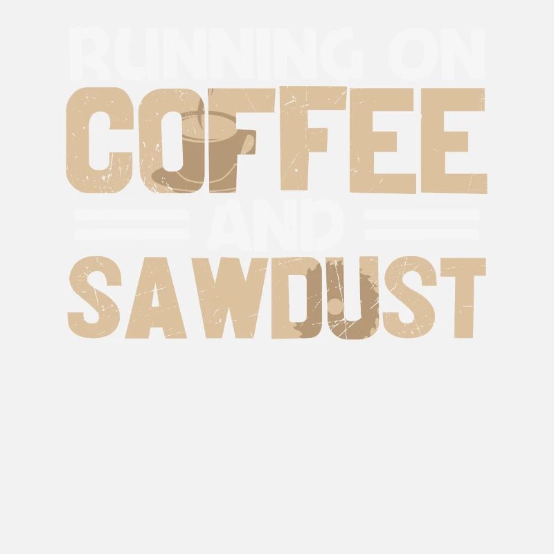 Arborist Trees and Coffee Lumberjack