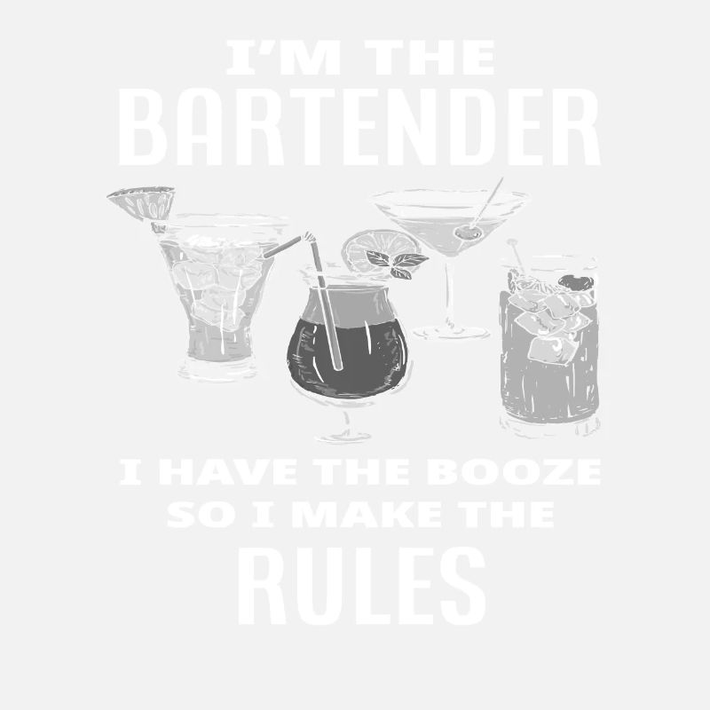 Bartender My Rules Saying Gift