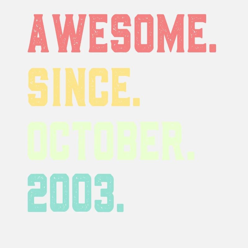 Awesome Since October 2003