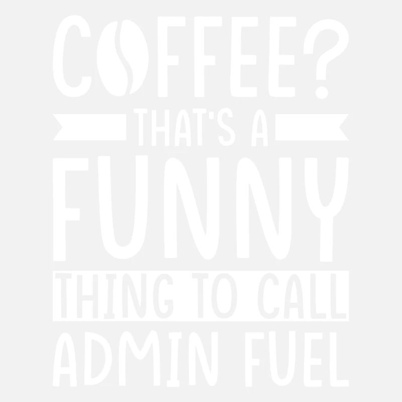 Admin Kaffee Spruch