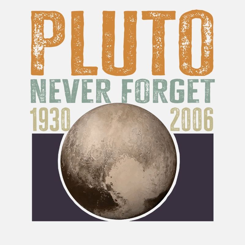 Never Forget Pluto Design Retro Style Funny Space