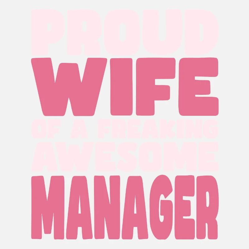 Stolze Ehefrau Eines Verdammt Guten Managers