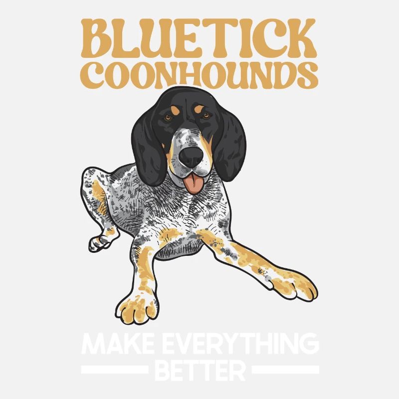 Bluetick Coonhound Gift Funny Saying