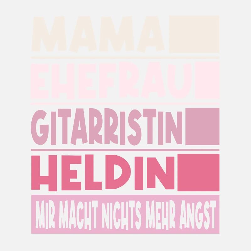 Gitarristin Mama Ehefrau Heldin