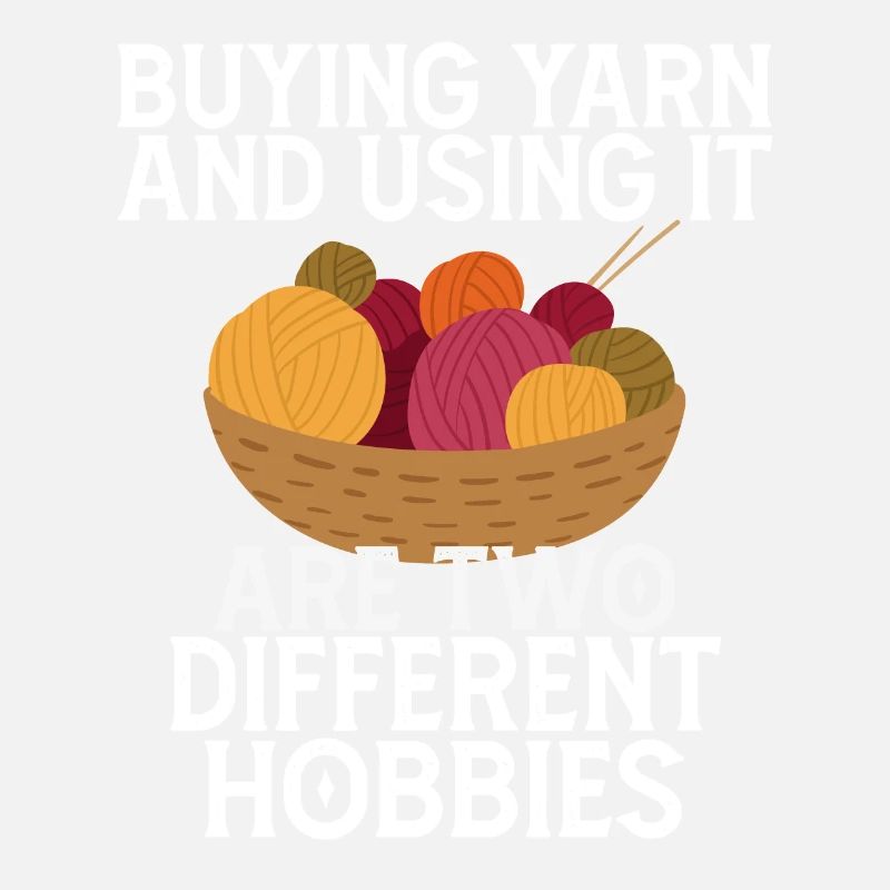 Buying Yarn and Using It Are Two Different Hobbies