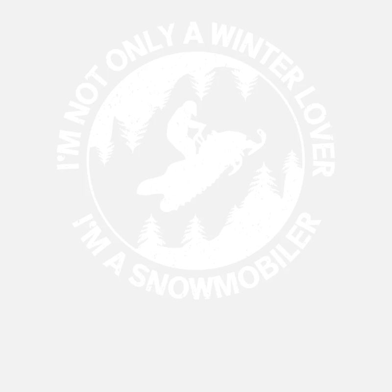 Snowmobile Snowmobile Snowmobile Gift