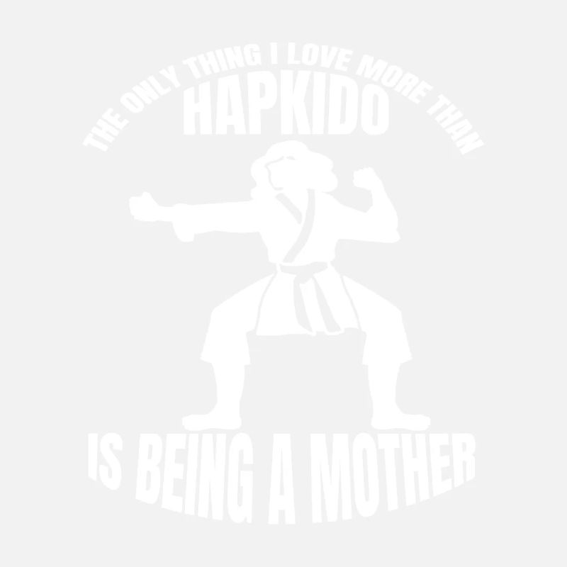 Hapkido Mutter Judo Aikido Karate Mama Kampfsport