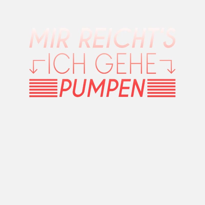 Pumpen Spruch