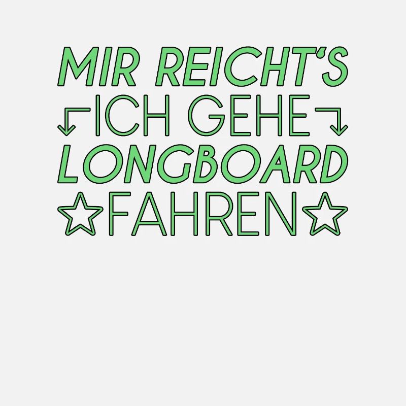 Longboard Spruch