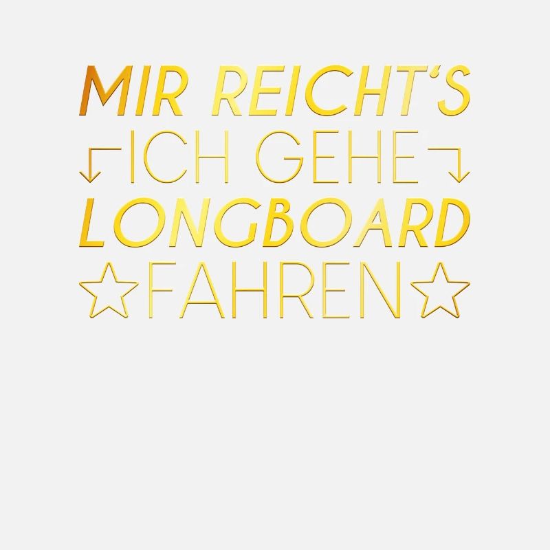 Longboard Spruch