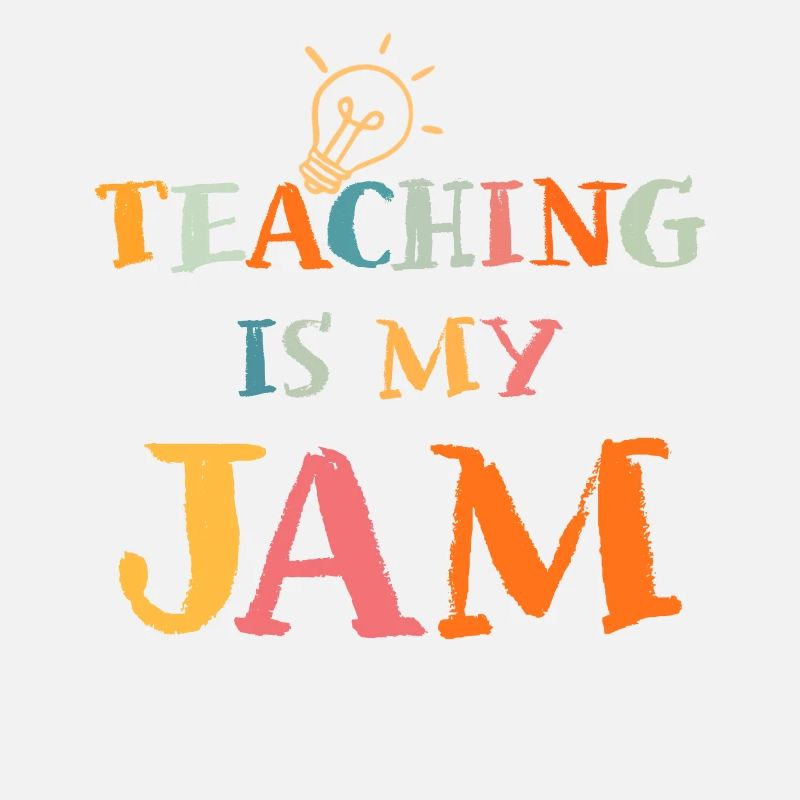 Teaching Is My Jam School Teacher Appreciation