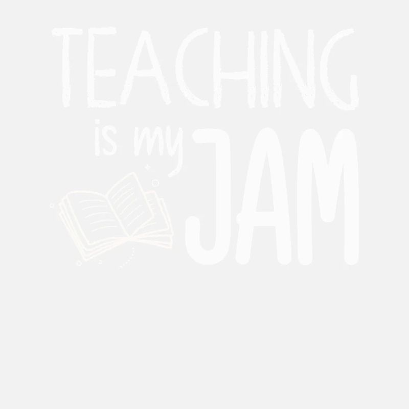 Teaching Is My Jam School Teacher Appreciation