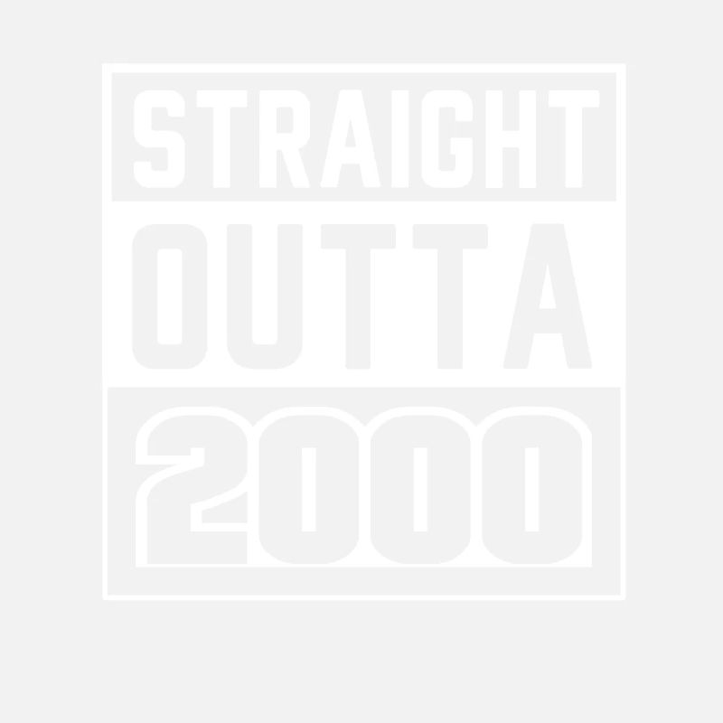 Straight Outta 2000 Geburtstag 2000 Geboren 2000