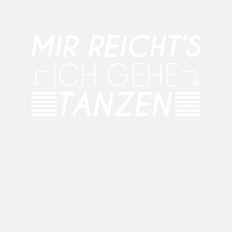 Tanzen Spruch