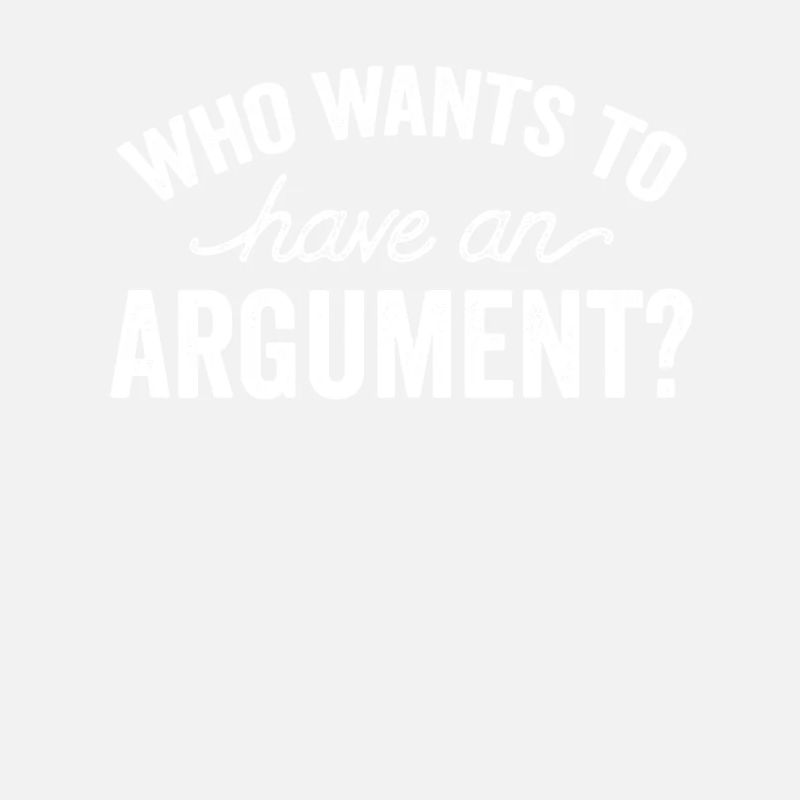 Qui veut argumenter argumenter