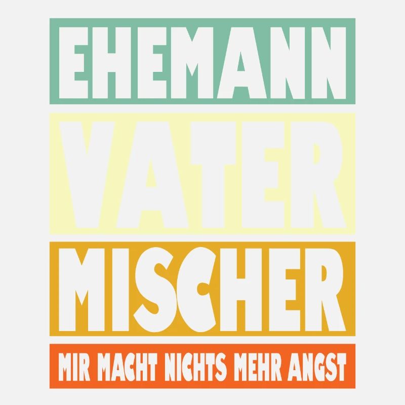 Mischer Vater Ehemann Held