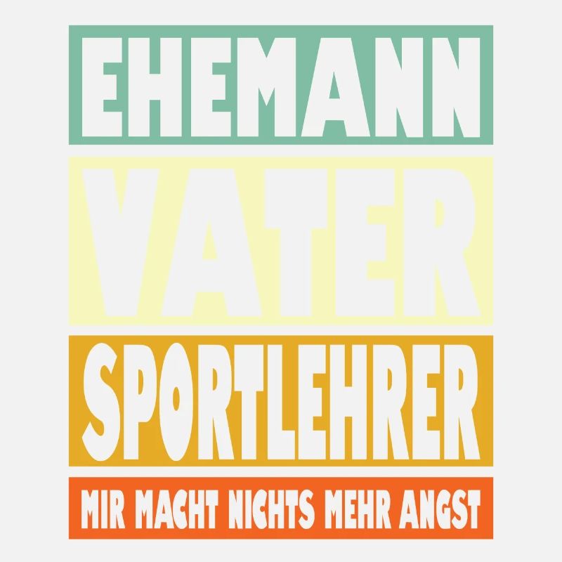Sportlehrer Vater Ehemann Held