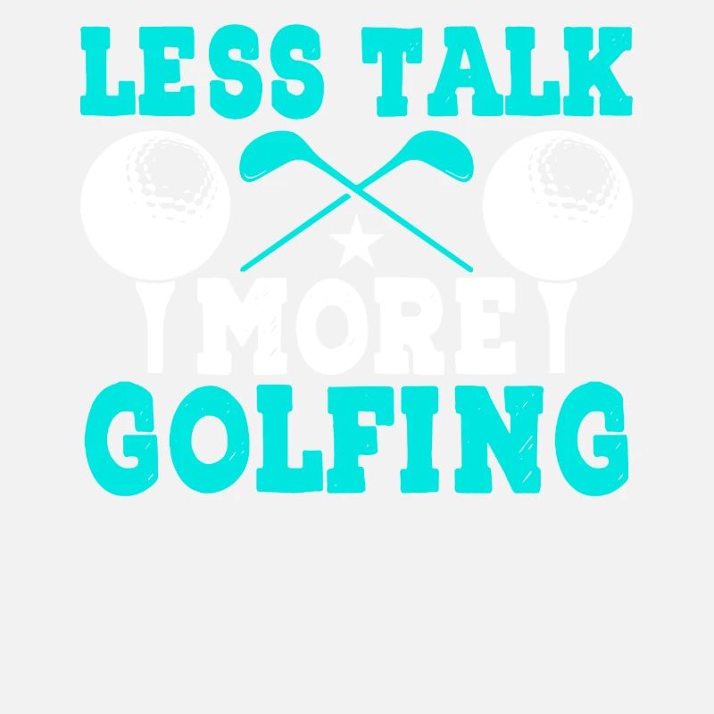 Moins parler plus de golf - Fun Golf