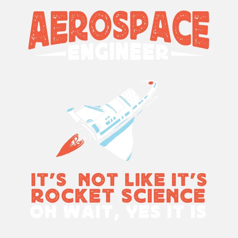 Aerospace Engineer, Rocket Science