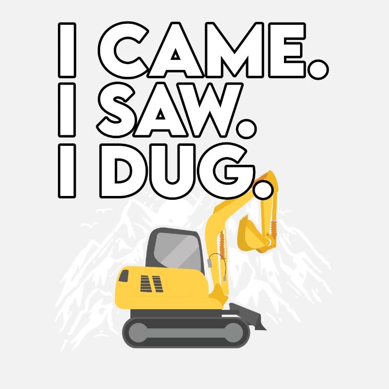 Funny Excavator Gift
