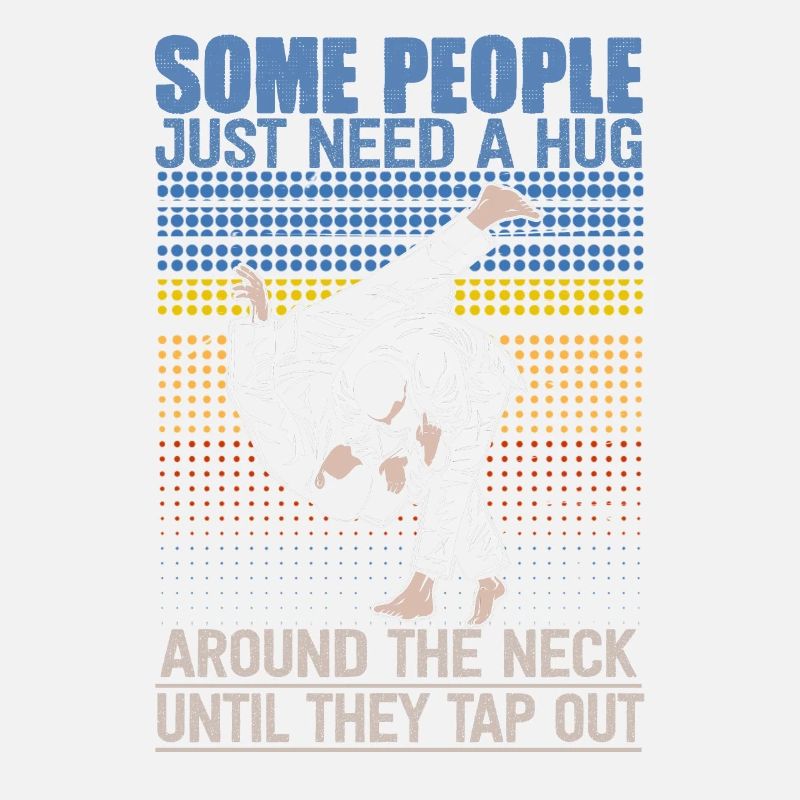 Some People Just Need A Hug Cage Fighter