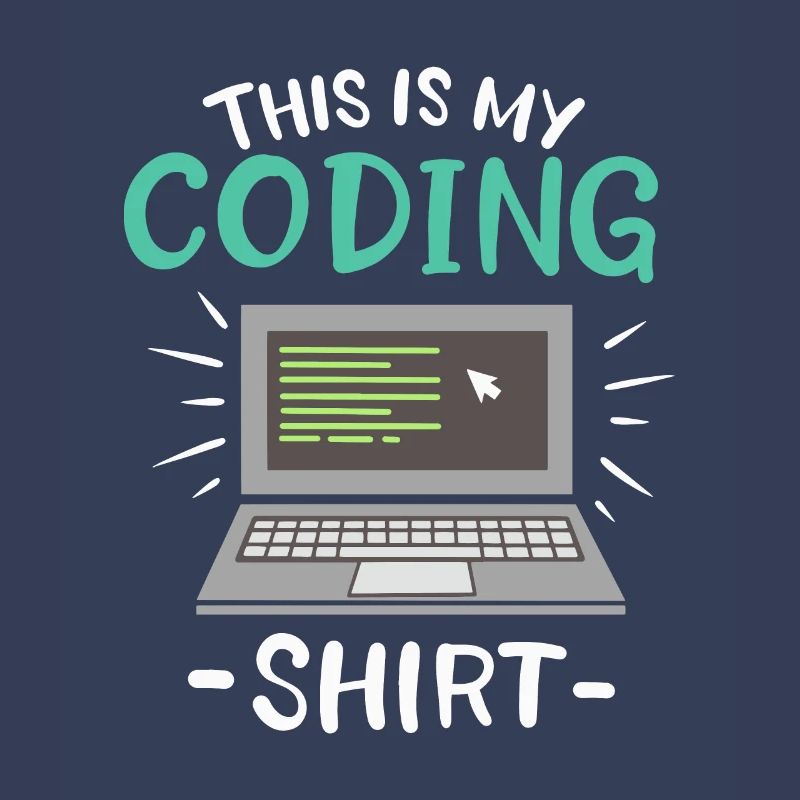 This is my Coding Shirt Coder