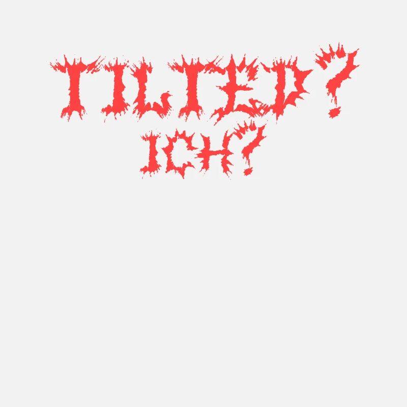 Tilted? Ich? Gamer Gaming Tilted