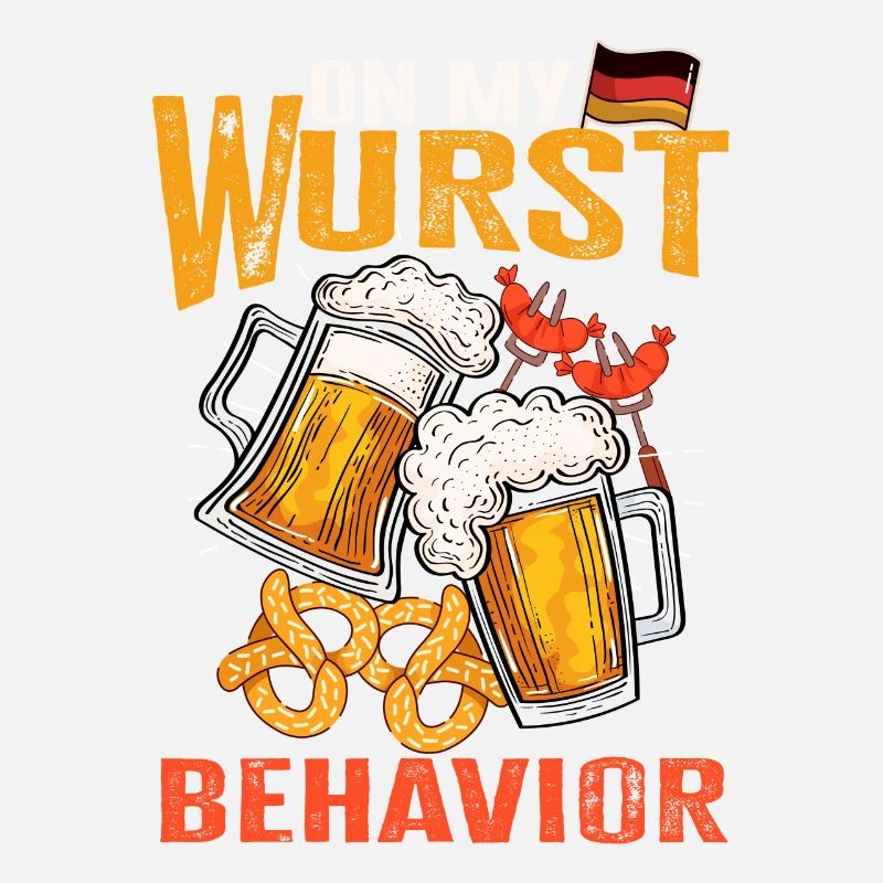 I Am On My Wurst Behavior