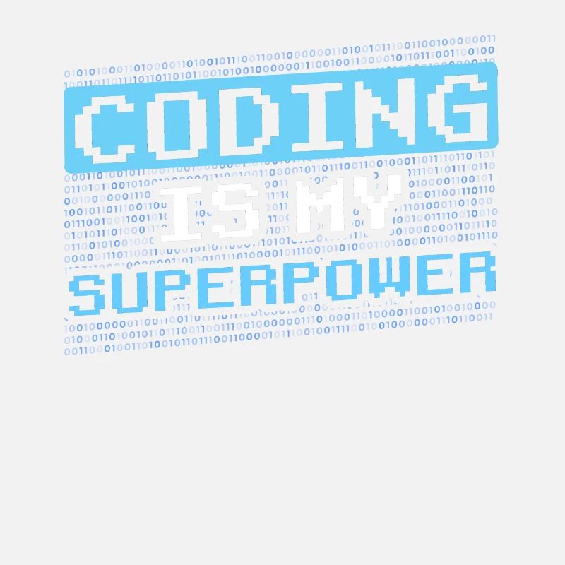 Coding Ist Meine Superkraft Coder Programmierer