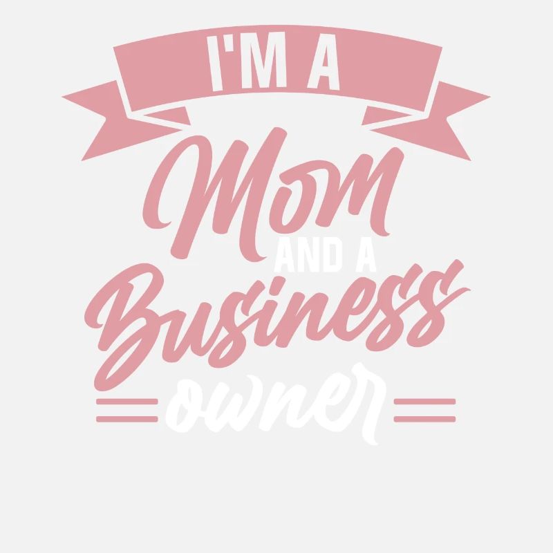 Je suis mère et propriétaire d’entreprise