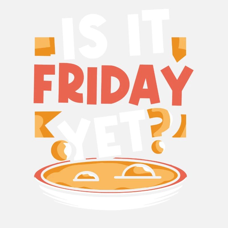 Ist Es Schon Freitag? Wochenende Endlich Freitag