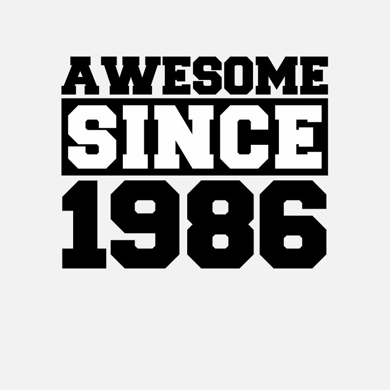 Awesome since 1986
