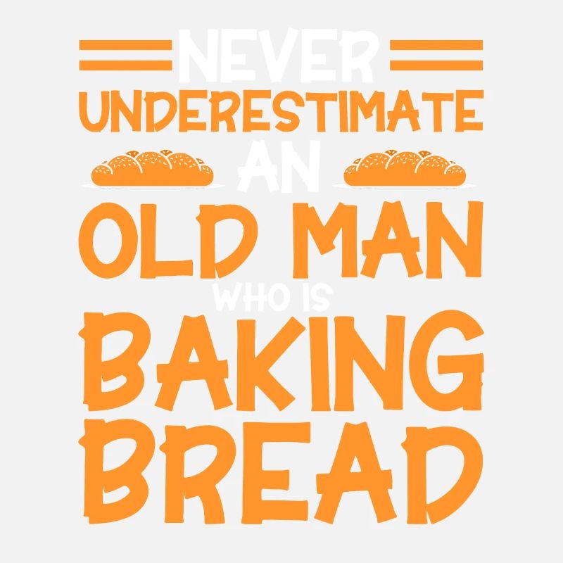 Brotbacken Geschenk Bäckerei Zitat Bäcker