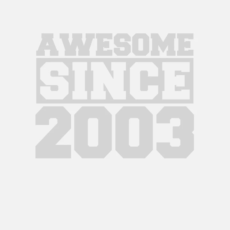 Awesome since 2003