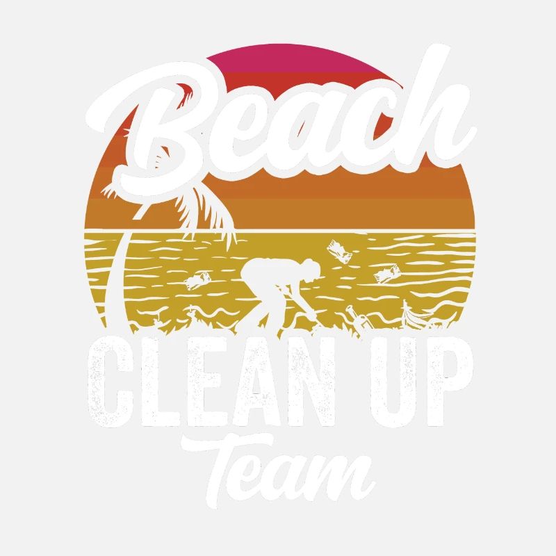 Beach Clean Up Team Beach Cleaning Beach