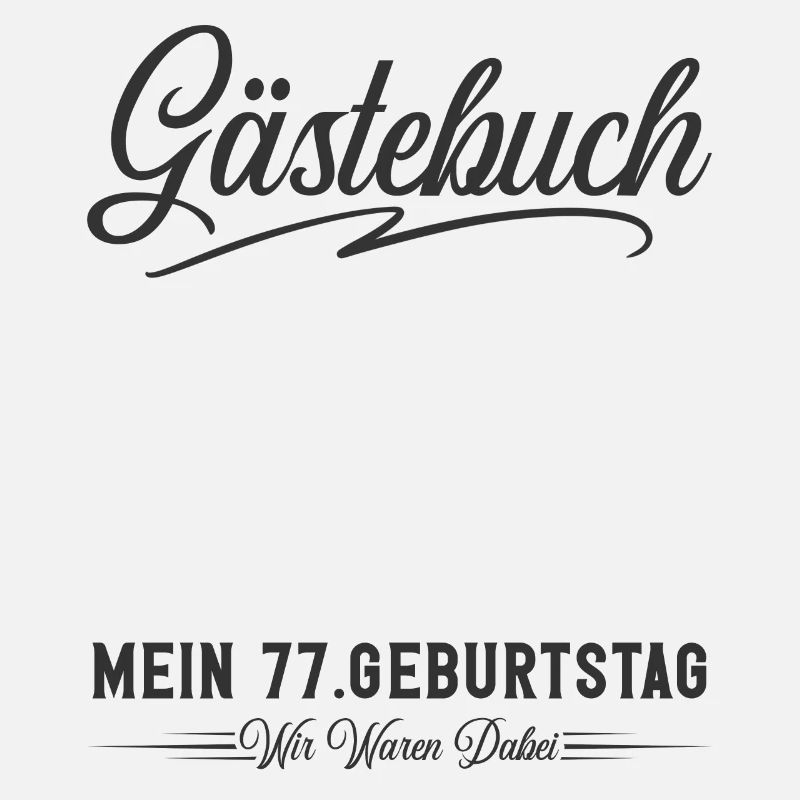 77. Geburtstag Gästebuch