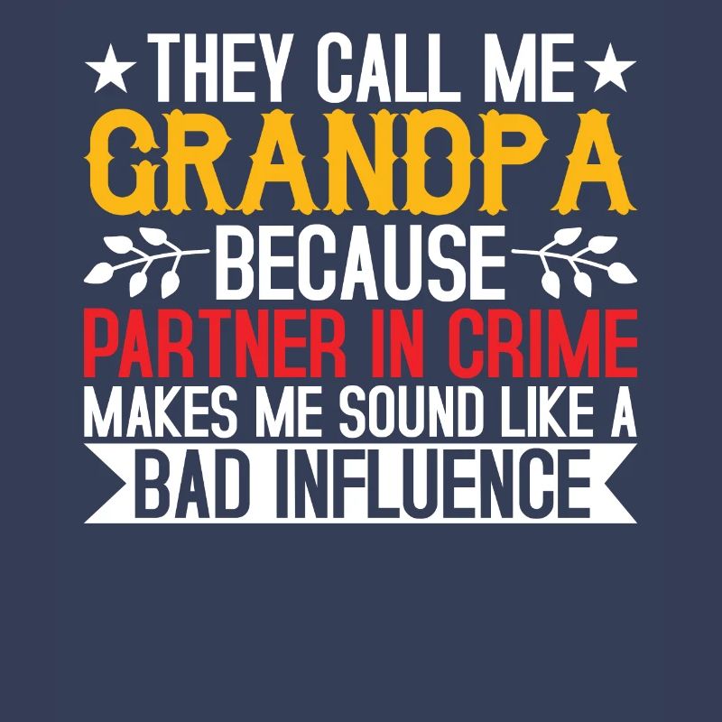 Opa der schlechte Einfluss