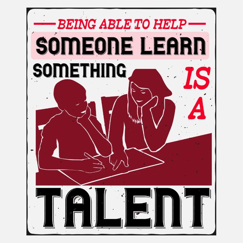 Some One Learn Something Is A Talent