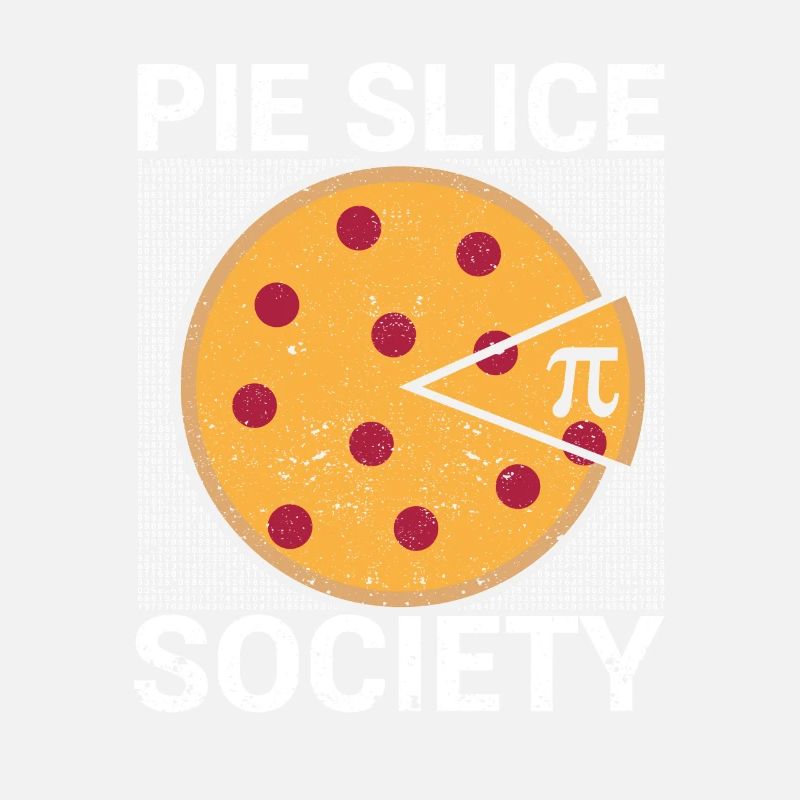 Pie Slice Society Math Lover Nerd Geek Pi Day